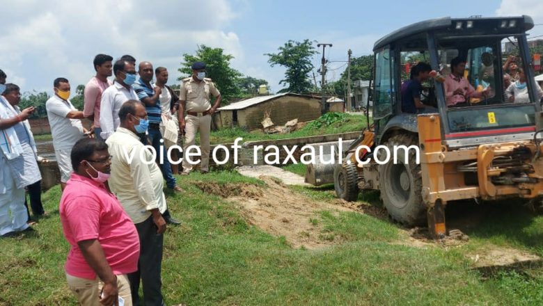 आईसीपी लिंक रोड को अभियान चला कर रक्सौल प्रशासन ने कराया अतिक्रमण मुक्त