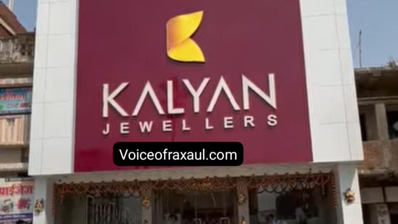 रक्सौल में कल्याण ज्वेलर्स अक्षय तृतीया के उपलक्ष्य पर आकर्षक ऑफर के साथ मना रहा मेंहदी उत्सव !