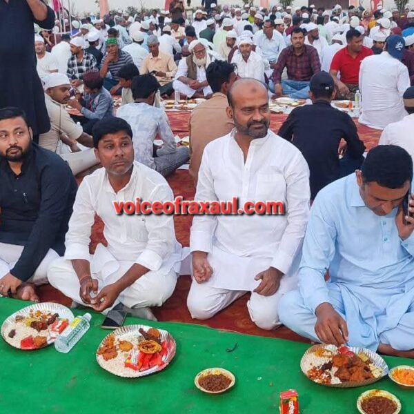 रक्सौल में सांप्रदायिक सौहार्द की मिसाल:पूर्व राज्य सभा सदस्य सह जद (यू )नेता साबिर अली द्वारा आयोजित दावत-ए-इफ्तार में उमड़ा जनसैलाब